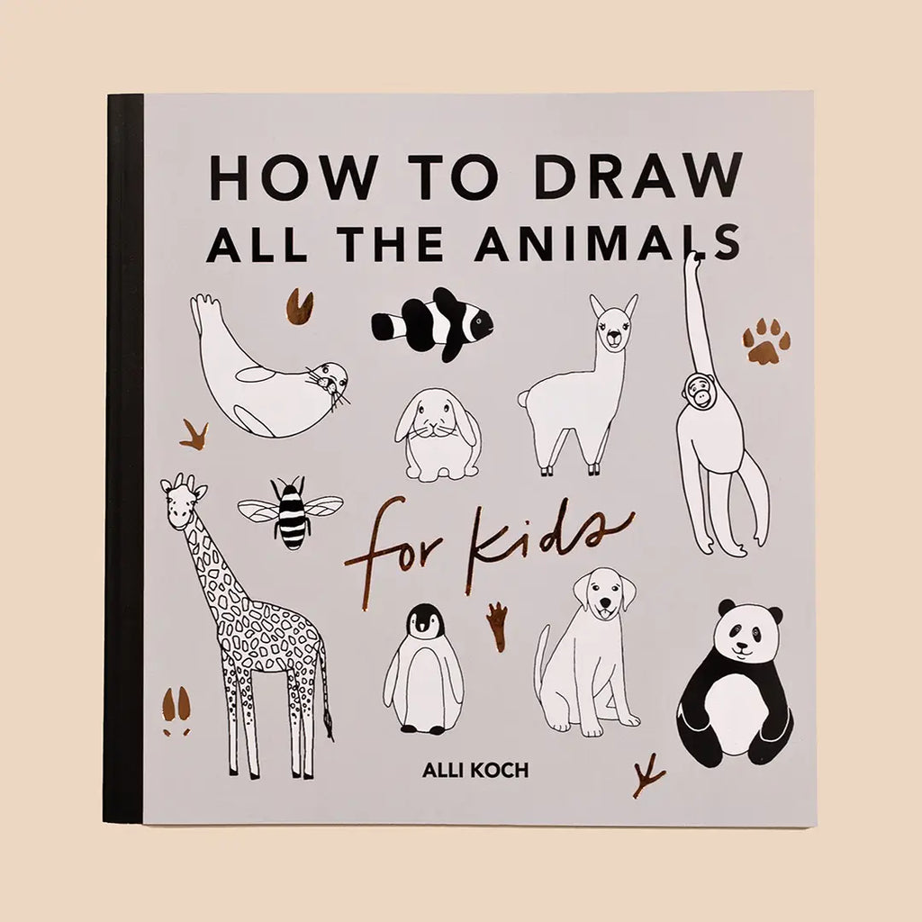 The cover of "All the Animals: How To Draw Books For Kids" features simple animal drawings and paw prints, suggesting easy step-by-step instructions to help children learn how to draw animals.