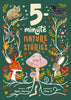 The "5-Minute Nature Stories (Hardcover)" book cover displays illustrated animals—frog, bird, fox, mushroom, rabbit, snail, and worm—among leaves, flowers, and vines. Written by Gabby Dawnay and illustrated by Mona K., perfect for reading aloud.