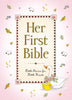 A pink "Her First Bible" cover features a white goose, yellow ducklings, flowers, lambs, hearts, butterflies, and crescent moons—an adorable choice for a little girl.