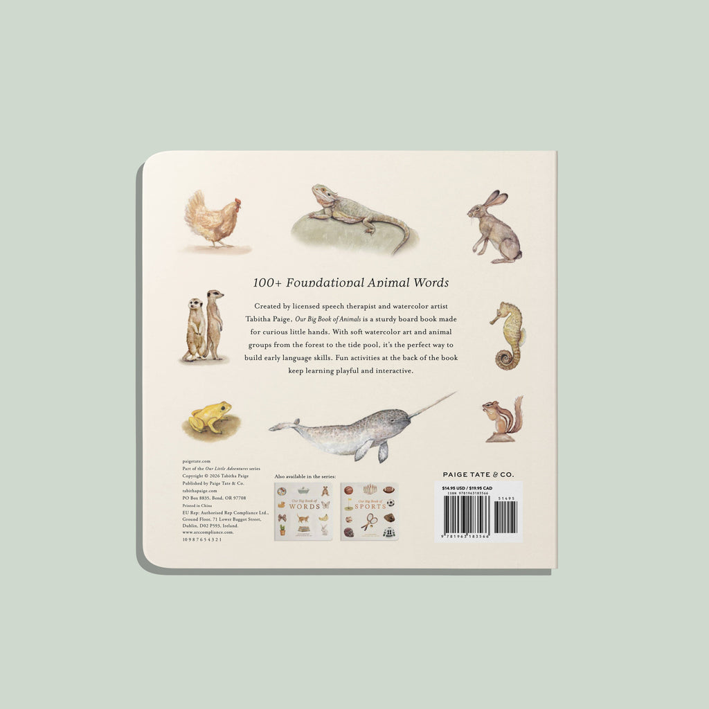 The back cover of Our Big Book of Animals (Board Book) features watercolor animal illustrations like chicken, lizard, rabbit, and narwhal, plus descriptive text, a barcode, and a grid of smaller animal vocabulary images at the bottom.