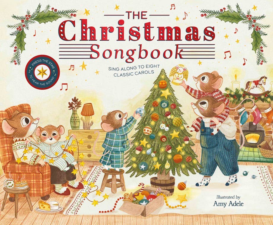 A charming illustration from "The Christmas Songbook" shows a mouse family decorating a tree and relaxing by the fireplace, surrounded by festive décor and music notes—a delightful treat for holiday carol lovers.