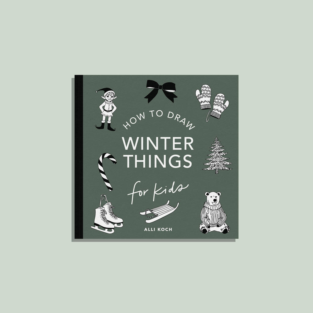 A green cover book titled "Winter Things: How to Draw Books for Kids" by Alli Koch features an elf, mittens, tree, candy cane, ice skates, and a bear—perfect for beginner kids’ winter drawing lessons.