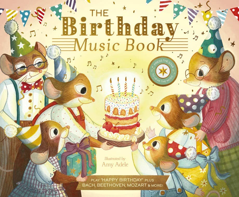 The cover of The Birthday Music Book shows six mice in party hats around a birthday cake with gifts and balloons—an interactive storybook featuring musical clips for extra fun.