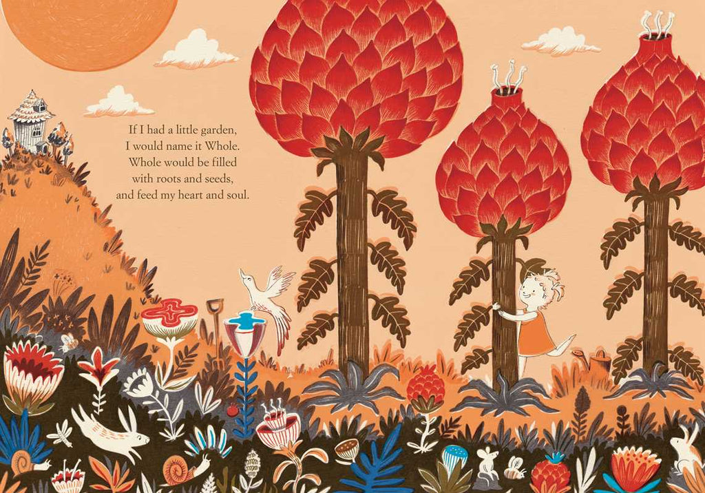 An illustration from "If I Had a Little Dream" by Nina Laden shows a child hugging a tall red, flower-like tree in a vibrant garden, with colorful flowers, a white bird, tools, and poetic text floating in the sunny sky.